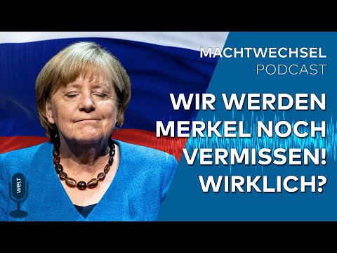 MACHTWECHSEL: Wir werden Merkel noch vermissen! Wirklich? | WELT Podcast