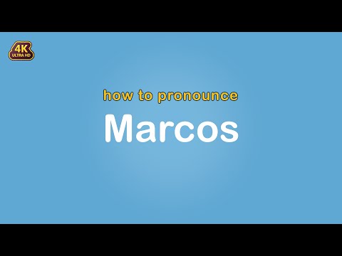 how to pronounce Marcos 【Name】