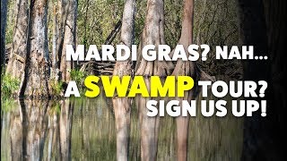 Honey Island Swamp Tour & The Right Way to Travel Full-Time (No FOMO)