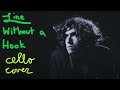 Line Without A Hook Cello Cover