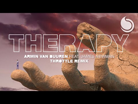 Armin van Buuren Ft. James Newman - Therapy (Throttle Remix)