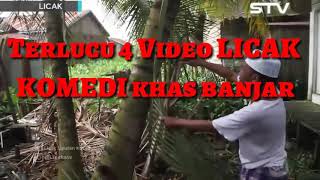 Download lagu 4 video licak lucu komedi khas banjar mp3 Download lagu 4 video licak lucu komedi khas banjar mp3