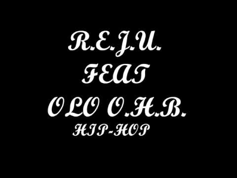 OLO OHB FT REJU-HIP HOP