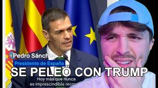 ABSURDO: Pedro Sánchez GANA popularidad sólo por pelearse con Donald Trump (en serio)