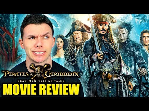 Pirates of the Caribbean: Dead Men Tell No Tales - Movie Review