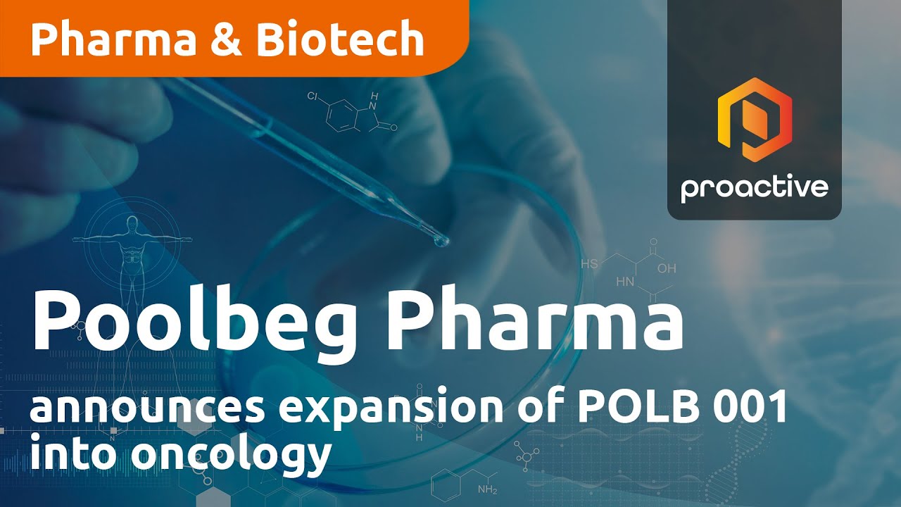 Poolbeg Pharma announces expansion of POLB 001 into oncology