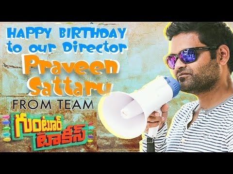 Birthday To Our Director Praveen Sattaru Garu - Team Guntur Talkies