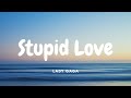 Lady Gaga - Stupid Love (Lyrics)