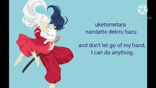 Change the World - Inuyasha opening 1 ( with Japanese and English lyrics)