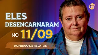 Relatos de Desencarnados no Ataque às TORRES GÊMEAS - 17/11