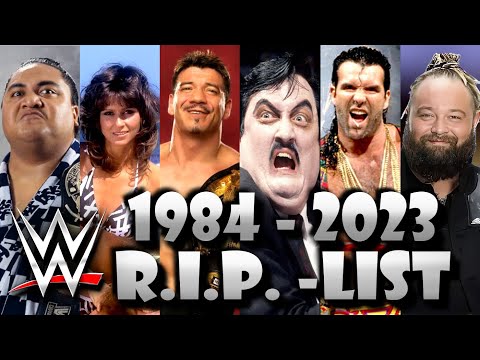 R.I.P. - List of all Dead Wrestlers - WWE Superstars [1984 - 2023]