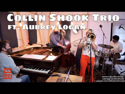 Collin Shook Trio ft Aubrey Logan