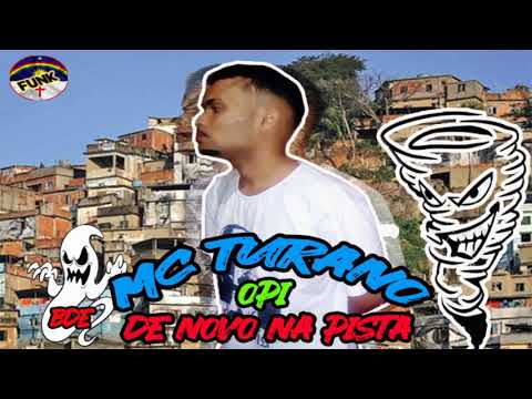 MC TURANO - DE NOVO NA PISTA 👻💔 (DJ GAIATO)