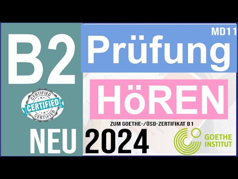 Goethe Zertifikat B2 hören | Prüfungstraining B2 2024  | Hörverstehen B2 mitLösungen am Ende