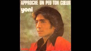 Yoni Nameri   Approche Un Peu Ton Coeur