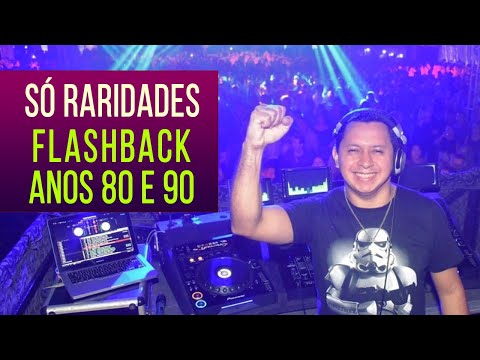 Flashback Anos 80 e 90 Especial (SÓ RARIDADES) [Participação Amazon DJs]