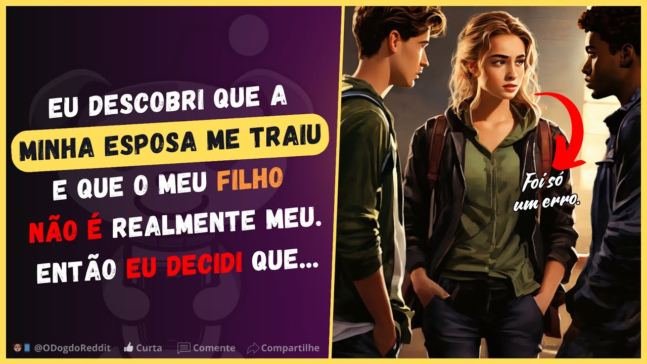 Eu DESCOBRI que minha ESPOSA me TRAIU e que meu FILHO não é realmente meu | Relatos do Reddit