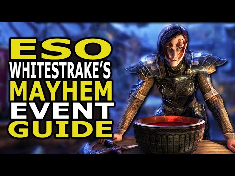 ESO Whitestrake's Mayhem Event Guide (2022) Don't Miss This Loot!