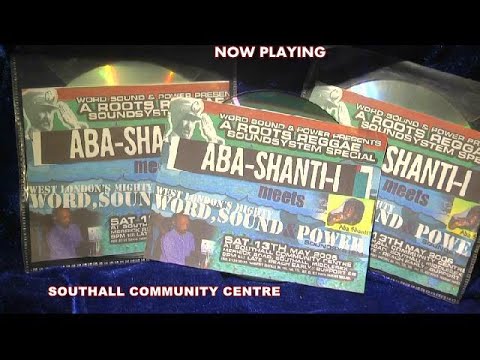 Word Sound & Power mts Aba-Shanti-i @ Southall Comm Centre Saturday 13th May 2006 Audio File Section