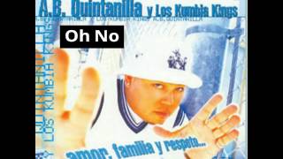 Kumbia Kings - Oh No