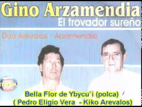 Gino Arzamendia - Bella Flor de Ybycu`i