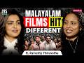 Parvathy Thiruvothu On Mohanlal Mammootty Mental Health Film Industry Reality Podcast