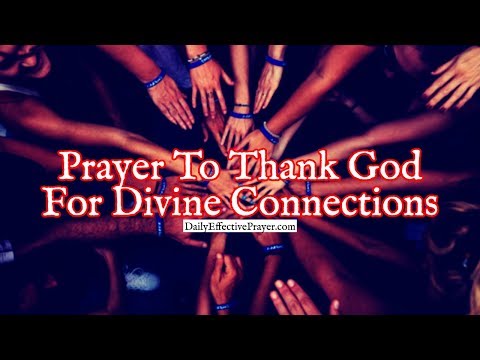 Prayer To Thank God For Divine Connections | Short Powerful Prayer Video