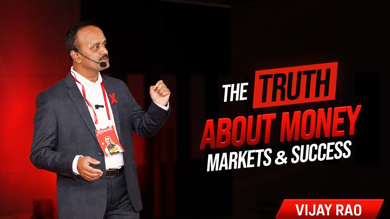 The Truth About Money Markets & Success | Dr. Vijay Rao | TEDxThaltej Youth