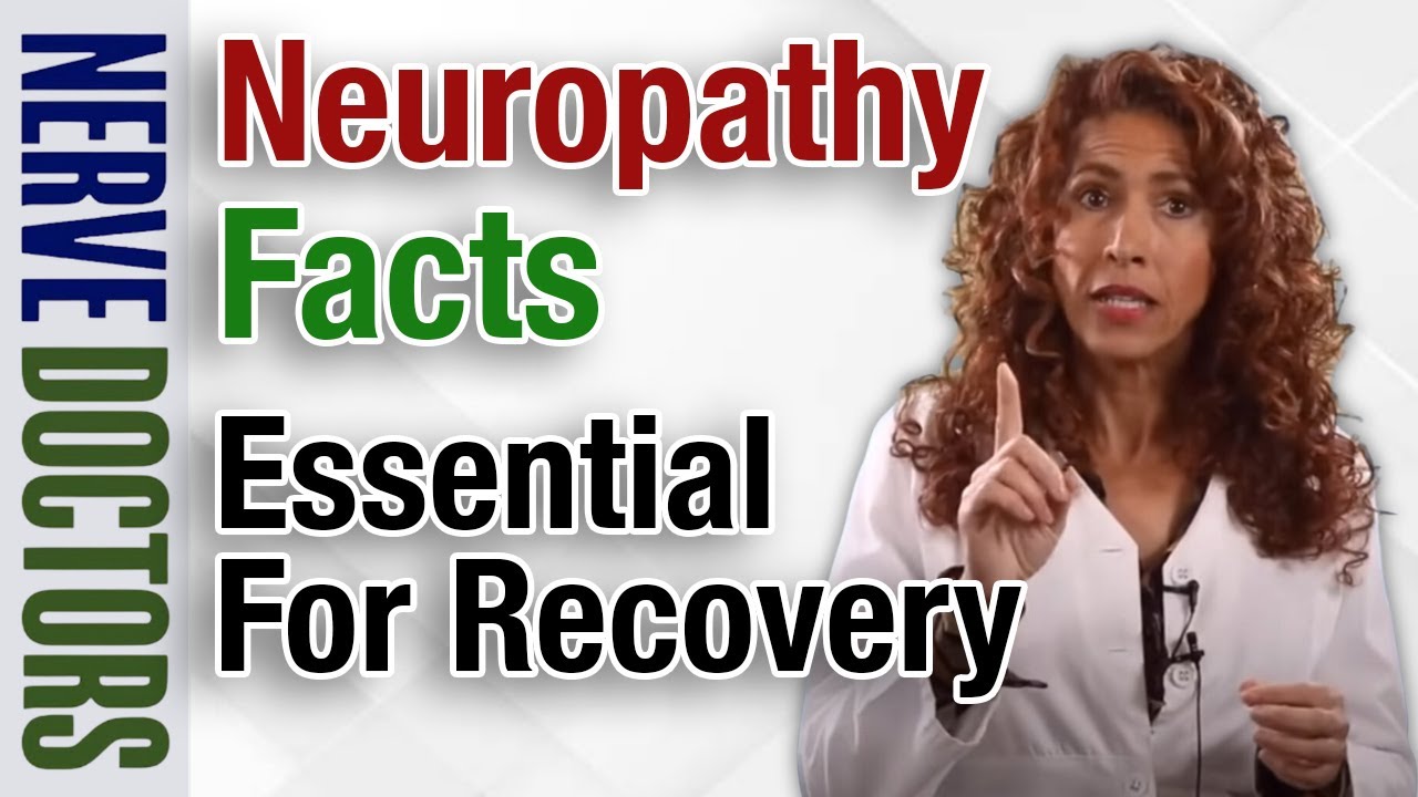 Facts Doctors Don't Tell You - Preventing Your Nerve Recovery - The Nerve Doctors