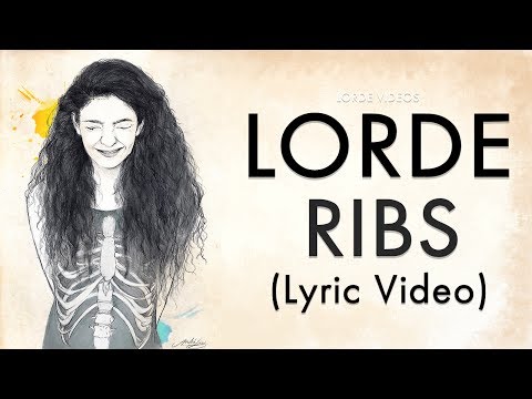 ribs lorde lyrcs
