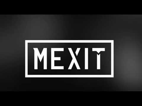 Mexit - ACAB