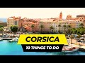 Top 10 Things to do in Corsica 2024 | France Travel Guide