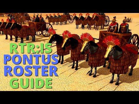 The AWESOME NEW UNITS of PONTUS in RTR: Imperium Surrectum [v0.5] - PONTUS Unit Roster Guide