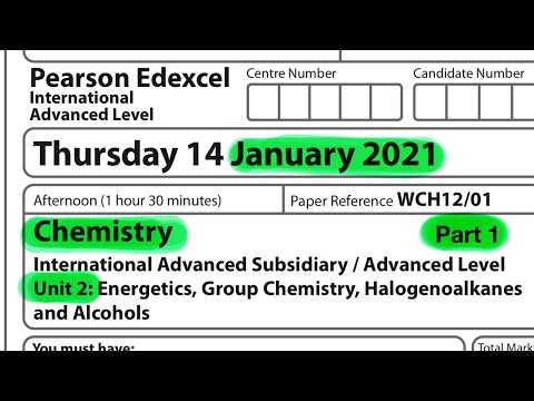 A level | chemistry | unit 2 | Edexcel | January 2021. Part 1 of 3