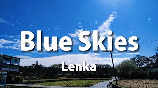Lenka - Blue Skies (Lyrics)