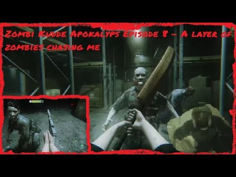 Zombi Kudde Apokalyps Episode 8 - A layer of zombies chasing me
