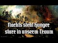 Nachts steht Hunger starr in unserm Traum [German soldier song][+English translation]