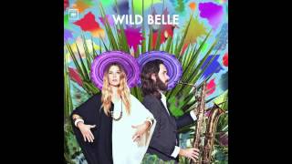 Backslider - Wild Belle (2012)