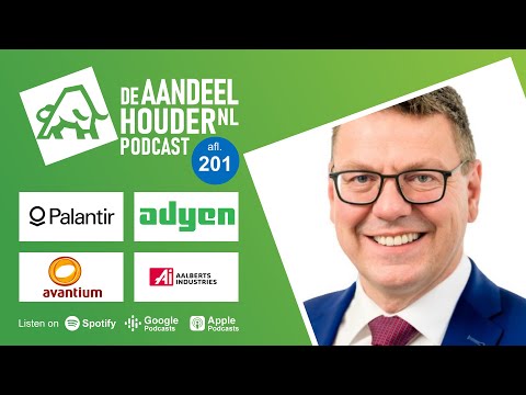 Adyen, Alfen, Avantium, AMG, Aalberts, Palantir en Trump | DeAandeelhouder Podcast Afl. 201