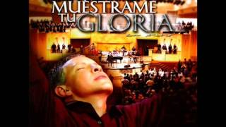 Muéstrame Tu Gloria - Marco Barrientos
