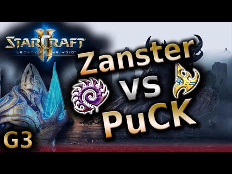 Starcraft 2 - Zanster vs PuCk [ZvP] G3 - SC2 LotV Pro game
