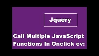 Call Multiple JavaScript Functions In Onclick Event