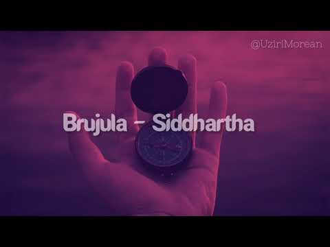 Brújula - Siddhartha (Letra)