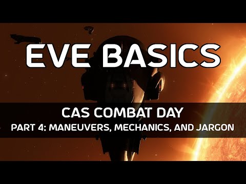 EVE Basics: CCD Part 4 - Maneuvers, Mechanics, and Jargon