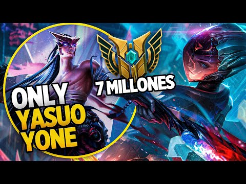 SÓLO JUEGA YASUO-YONE y tiene CASI 7 MILLONES DE MAESTRÍA entre AMBOS
