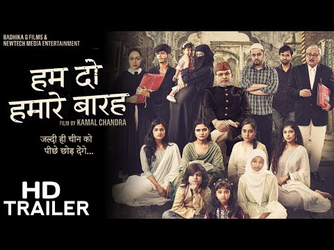 Humare Baarah (Hum Do Humare Baraah)is set to release on the big screen on June 7th