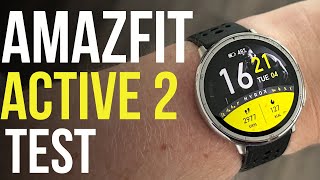 Amazfit Active 2 Test Budget Smartwatch für Sport und Fitness