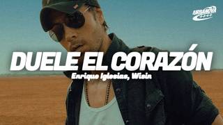 Download lagu Enrique Iglesias - DUELE EL CORAZÓN ft. Wisin (Letra / Lyrics) mp3