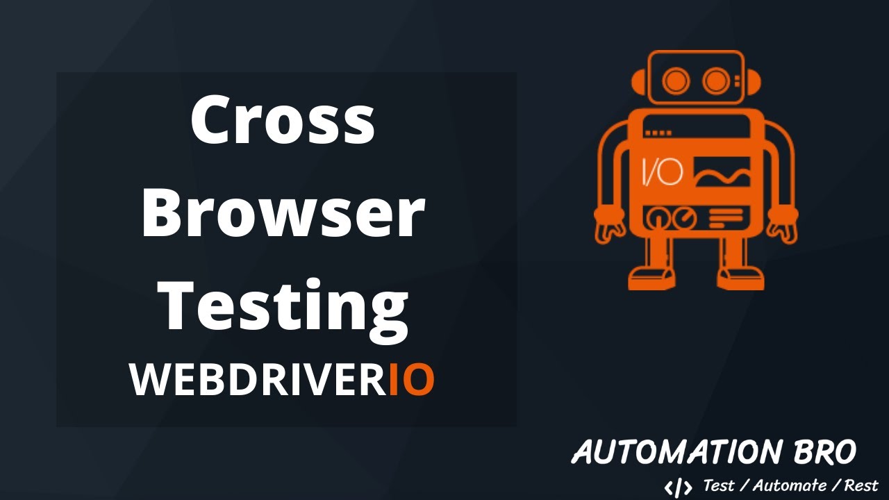 Cross Browser Testing - WebdriverIO | #13