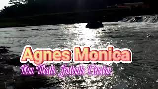 Download lagu Agnes Monica Ku Tlah Jatuh Cinta - LIRIK mp3 Download lagu Agnes Monica Ku Tlah Jatuh Cinta - LIRIK mp3